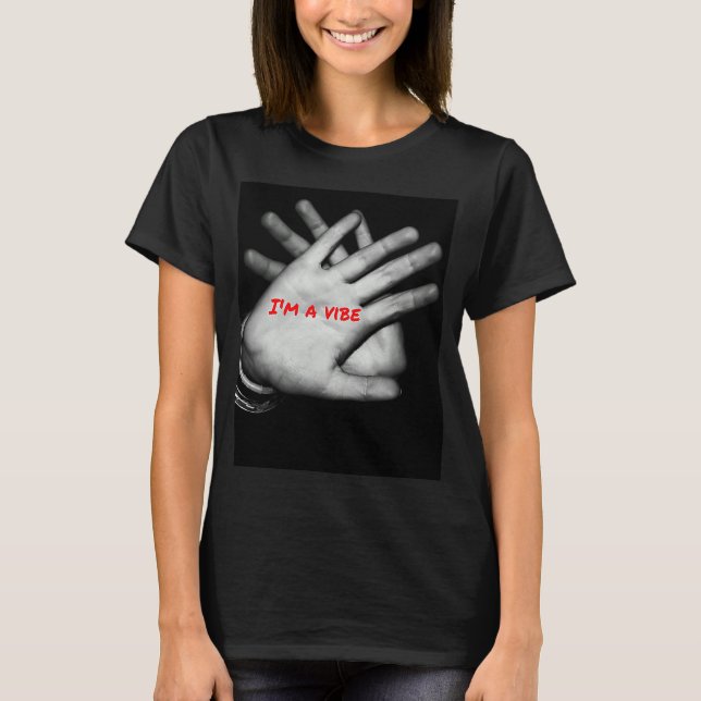 Camiseta Soy una mujer vibe de Guay (Anverso)