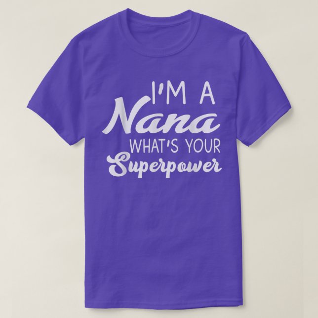 Camiseta Soy una nana, ¿cuál es tu superpoder? (Diseño del anverso)