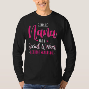 Camiseta Soy una nana y un trabajador social en el Día de l