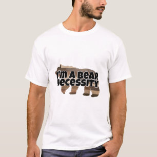 Camiseta Soy una necesidad de oso