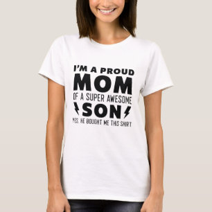 Camiseta Soy Una Orgullosa Madre De Un Hijo Superalucinante