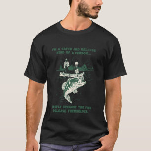 Camiseta Soy una persona de captura y liberación.. Pescador