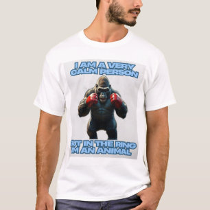 Camiseta Soy una persona tranquila pero en el anillo soy un