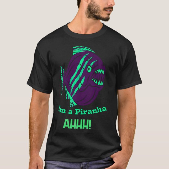 Camiseta Soy una Piranha ahhh (Anverso)