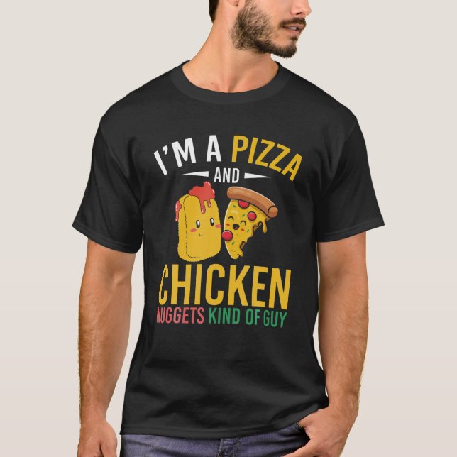 Camiseta Soy Una Pizza Y Una Especie De Pollos De Pollo. (Anverso)