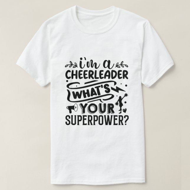Camiseta Soy una porrista, ¿Cuál es tu superpoder? (Diseño del anverso)