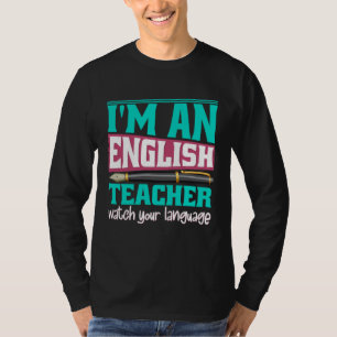 Camiseta Soy una profesora de inglés, cuida tu lenguaje pro