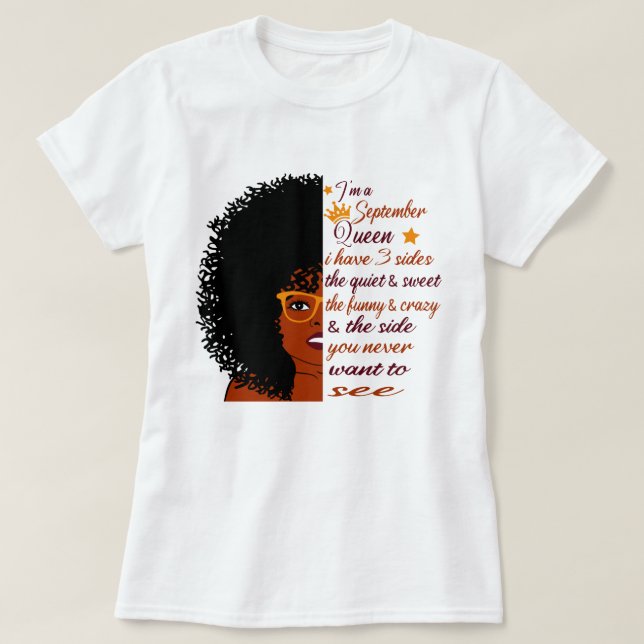 Camiseta soy una reina de setiembre Tengo 3 compañeras Cump (Diseño del anverso)