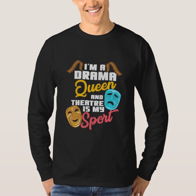 Camiseta Soy Una Reina Del Drama (Anverso)