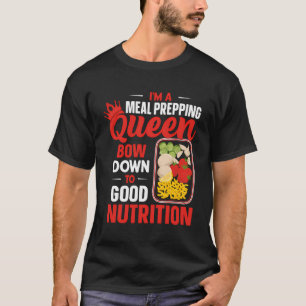 Camiseta Soy Una Reina Que Prepara La Comida Y Se Rinde A L