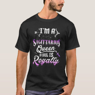 Camiseta Soy una Reina Sagitario Mi Alma Es Zodiac Real