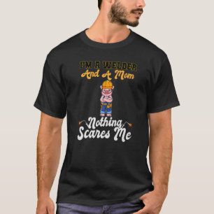 Camiseta Soy una soldadora y una madre, nada me asusta Prem