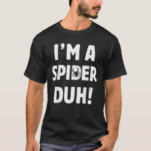 Camiseta Soy una Spider Duh Tee Easy Halloween Y Navidades