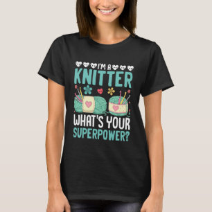 Camiseta Soy una tejedora ¿Cuál es tu superpoder Inspirador