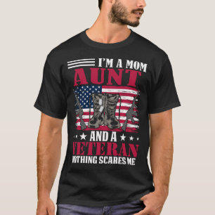 Camiseta Soy una tía de mamá y un veterano nada me asusta