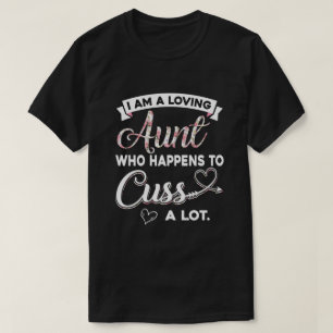 Camiseta Soy una Tía Encantadora Que Sucede Mucho