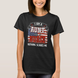 Camiseta Soy una tía y enfermera, nada me asusta Americana