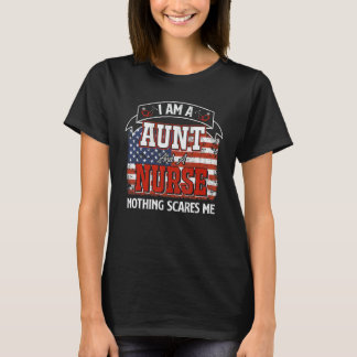 Camiseta Soy una tía y enfermera, nada me asusta Americana