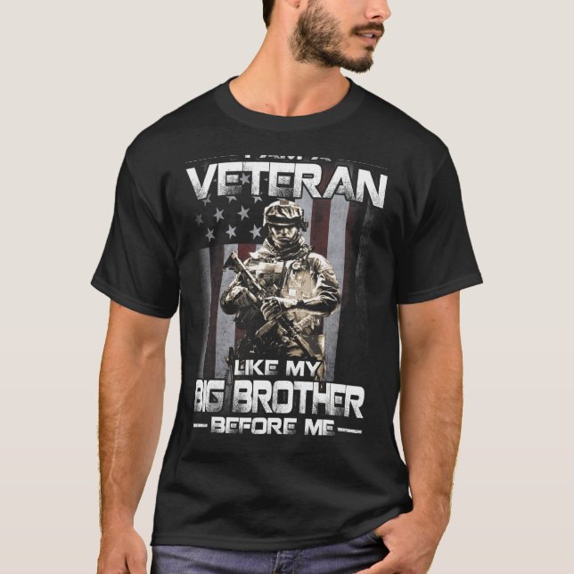 Camiseta Soy Veterano Como Mi Gran Hermano Antes Que Yo (Anverso)
