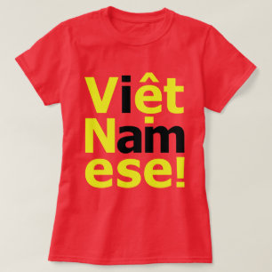 Camiseta ¡soy Viene Namese!