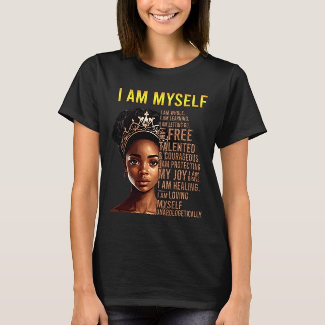 Camiseta Soy yo Chica negro magia historia negra hace un me (Anverso)