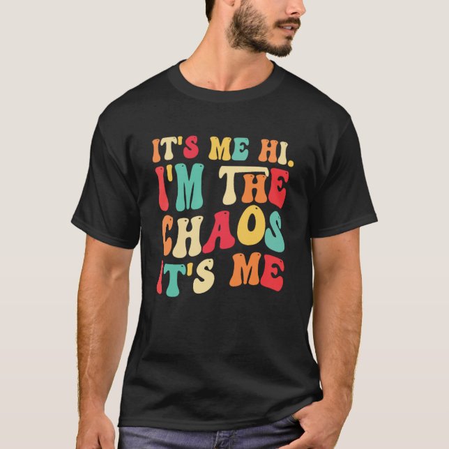 Camiseta Soy yo el caos es mi madre familiar daugh (Anverso)