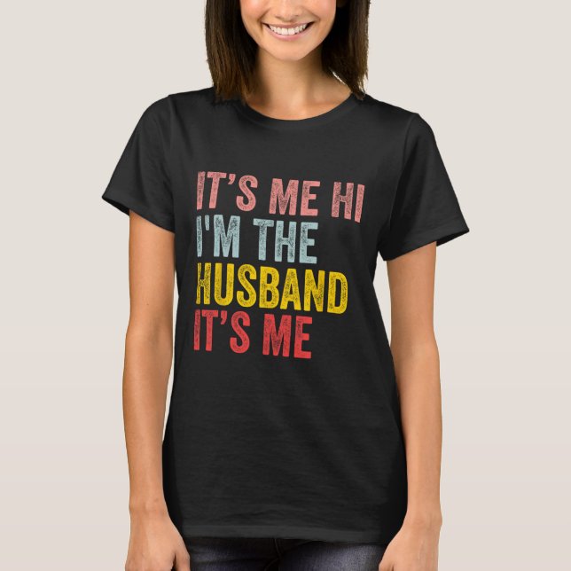 Camiseta Soy yo, hola, soy el marido, soy yo un marido dive (Anverso)