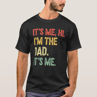 Camiseta Soy yo hola soy el papá soy yo un regalo divertido