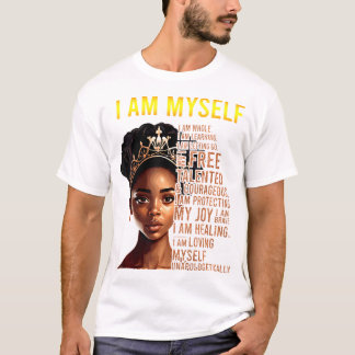 Camiseta Soy Yo Mismo Chica Negro Magia Historia Negra Mes 