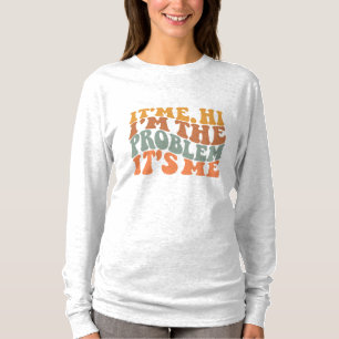 Camiseta Soy yo, soy el problema, soy yo Groovy retro