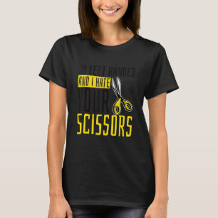 Camiseta Soy Zurdo Y Odio Tus Tijeras 6