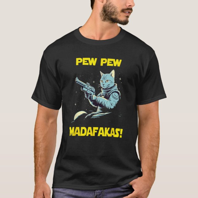 Camiseta Space Astronaut Pew Madafakas Egyptian Mau Cat (Anverso)