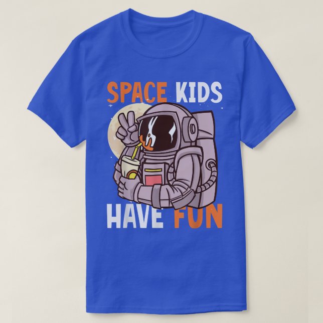 Camiseta Space Kids have Fun with Astronaut  (Diseño del anverso)