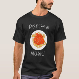 Camiseta Spaghetti And Music Notes Cita Irónica Pasta