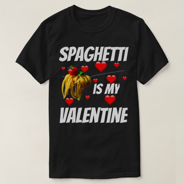 Camiseta Spaghetti es mi Día de San Valentín de San Valentí (Diseño del anverso)