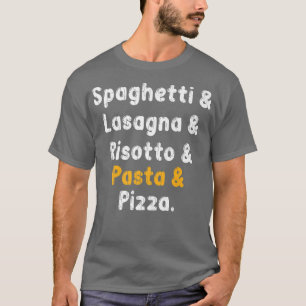 Camiseta Spaghetti Lasagna Pasta Pizza Diversión Comida Ita