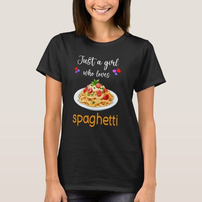 Camiseta Spaghetti Lover Shirt Funny Chicas Spaghetti Lover (Anverso)