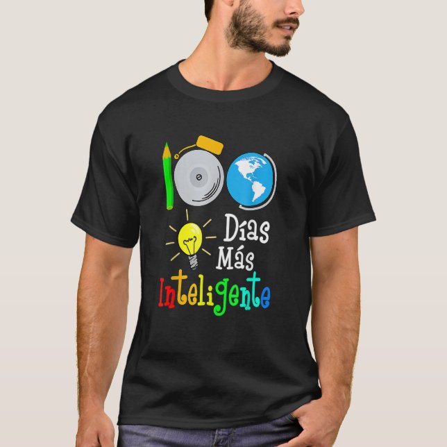 Camiseta Spanish Teacher 100 Days Smarter 100th Day Of Scho (Anverso)