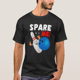 Camiseta Spare Me Alley Pins Spare Strike Bowl 2
