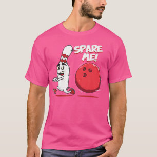 Camiseta Spare Me Funny Bowling Bowling Team Bowler