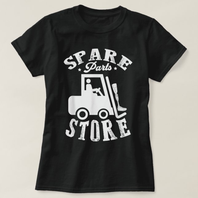 Camiseta Spare parts store for a Amputee  (Diseño del anverso)