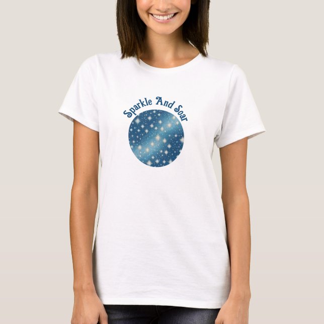 Camiseta "Sparkle & Soar" Inspirador (Anverso)