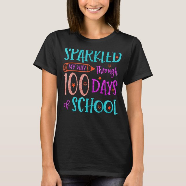 Camiseta Sparkled my way through 100 days of SCHOOL Happy 1 (Anverso)
