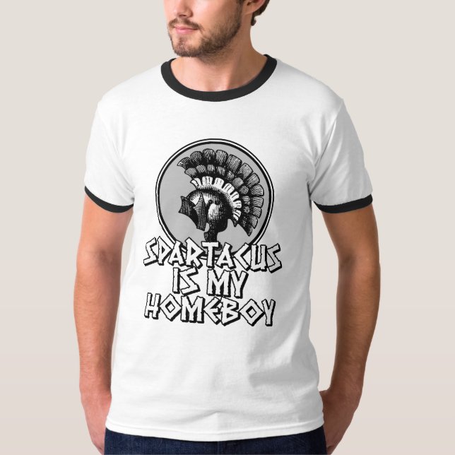 Camiseta Spartacus es mi Homeboy (Anverso)