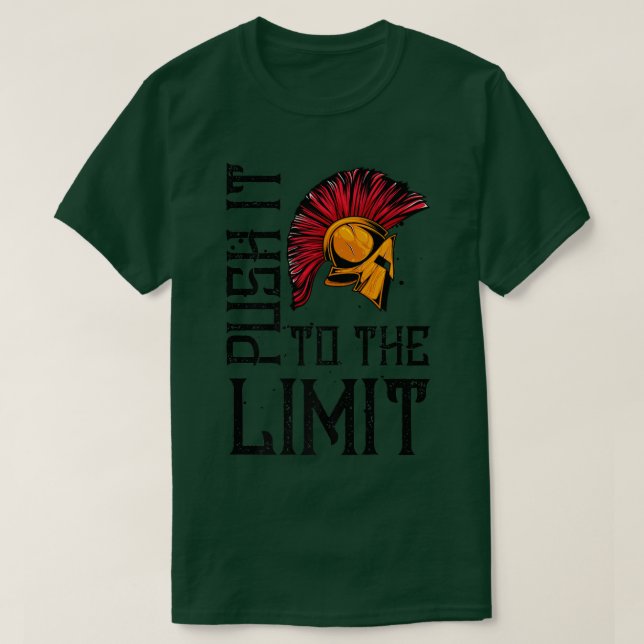 Camiseta Spartan Push It To The Limit  Motivation Sparta Wo (Diseño del anverso)