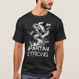 Camiseta Spartan Strong. Espartano más fuerte de la histori