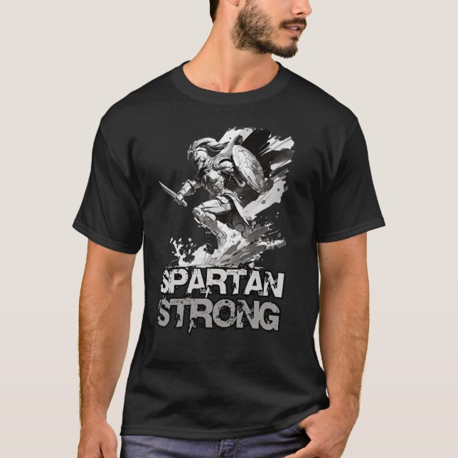 Camiseta Spartan Strong. Espartano más fuerte de la histori (Anverso)