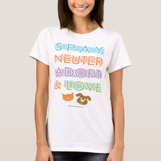 Camiseta Spay el neutro adoptan amor