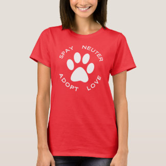 Camiseta Spay el neutro adoptan amor