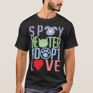 Camiseta Spay el neutro adoptan el amor 2